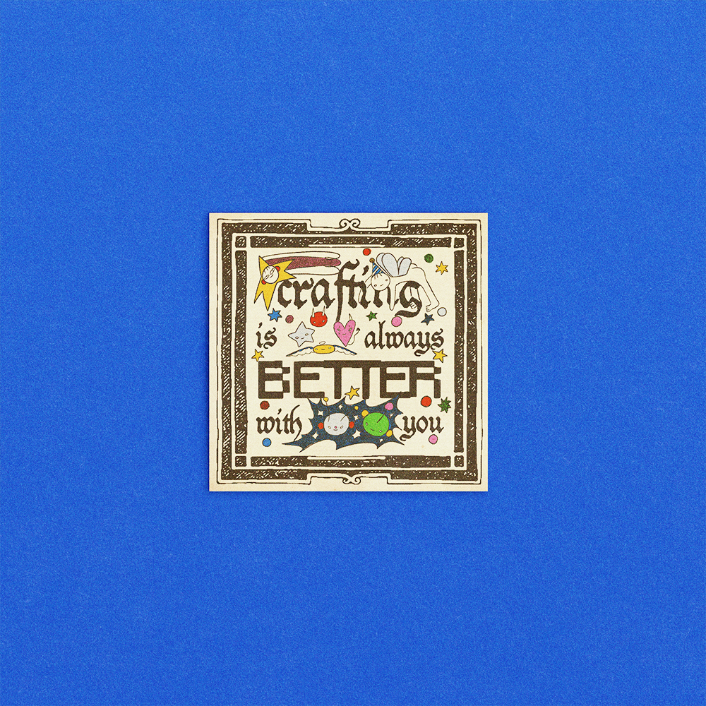 Crafting is Better With You Art Print