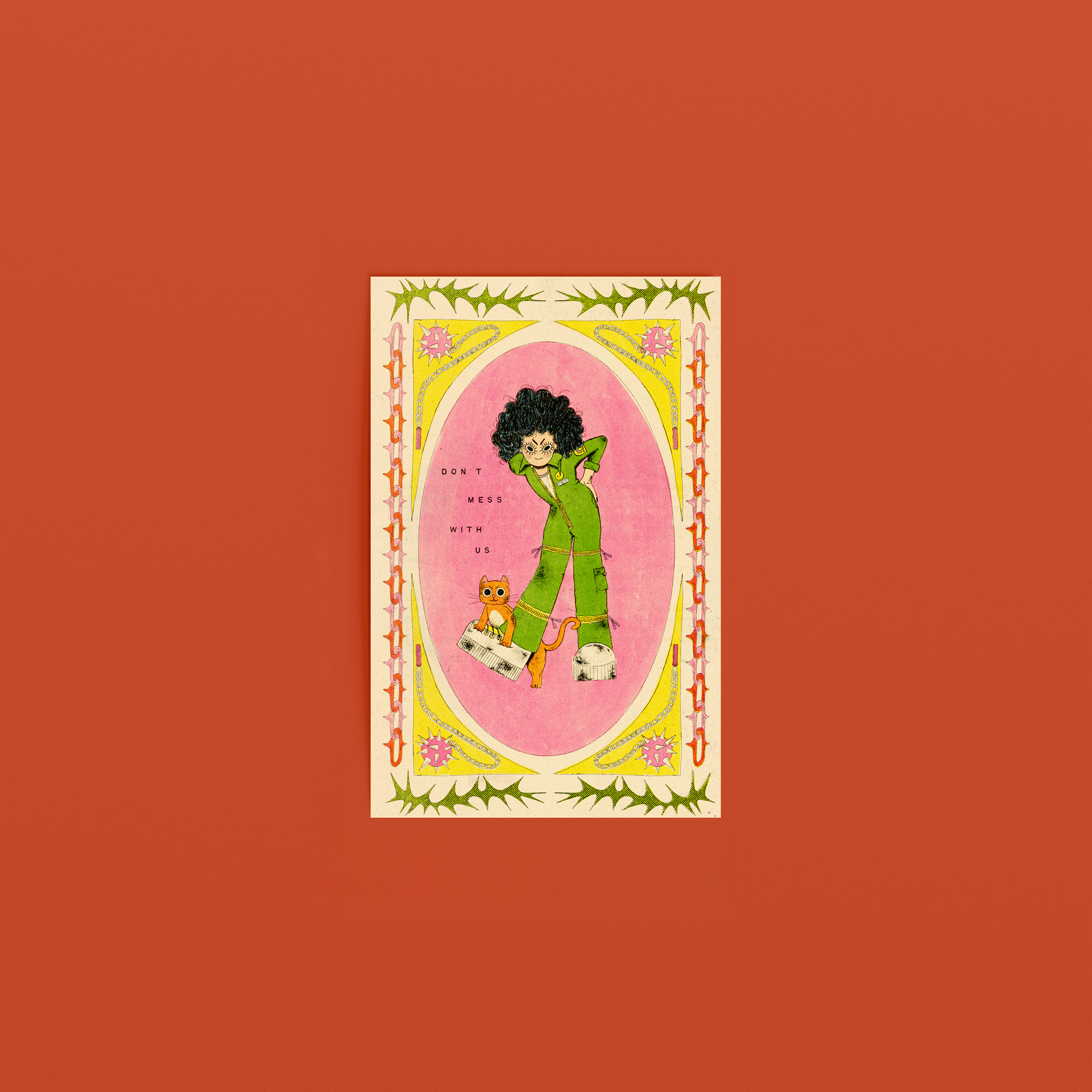 Don't Mess With Us Art Print