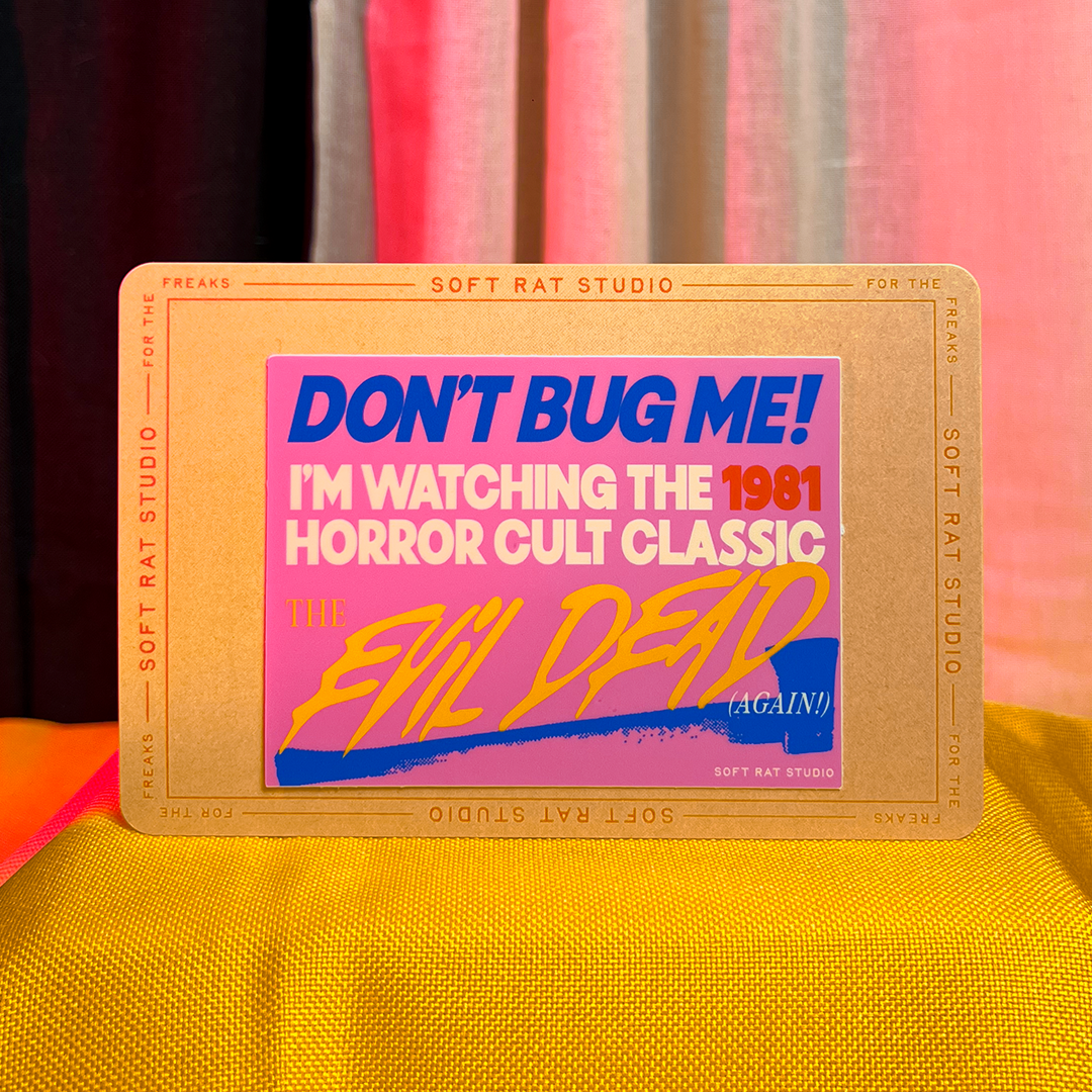 Dont Bug Me Sticker