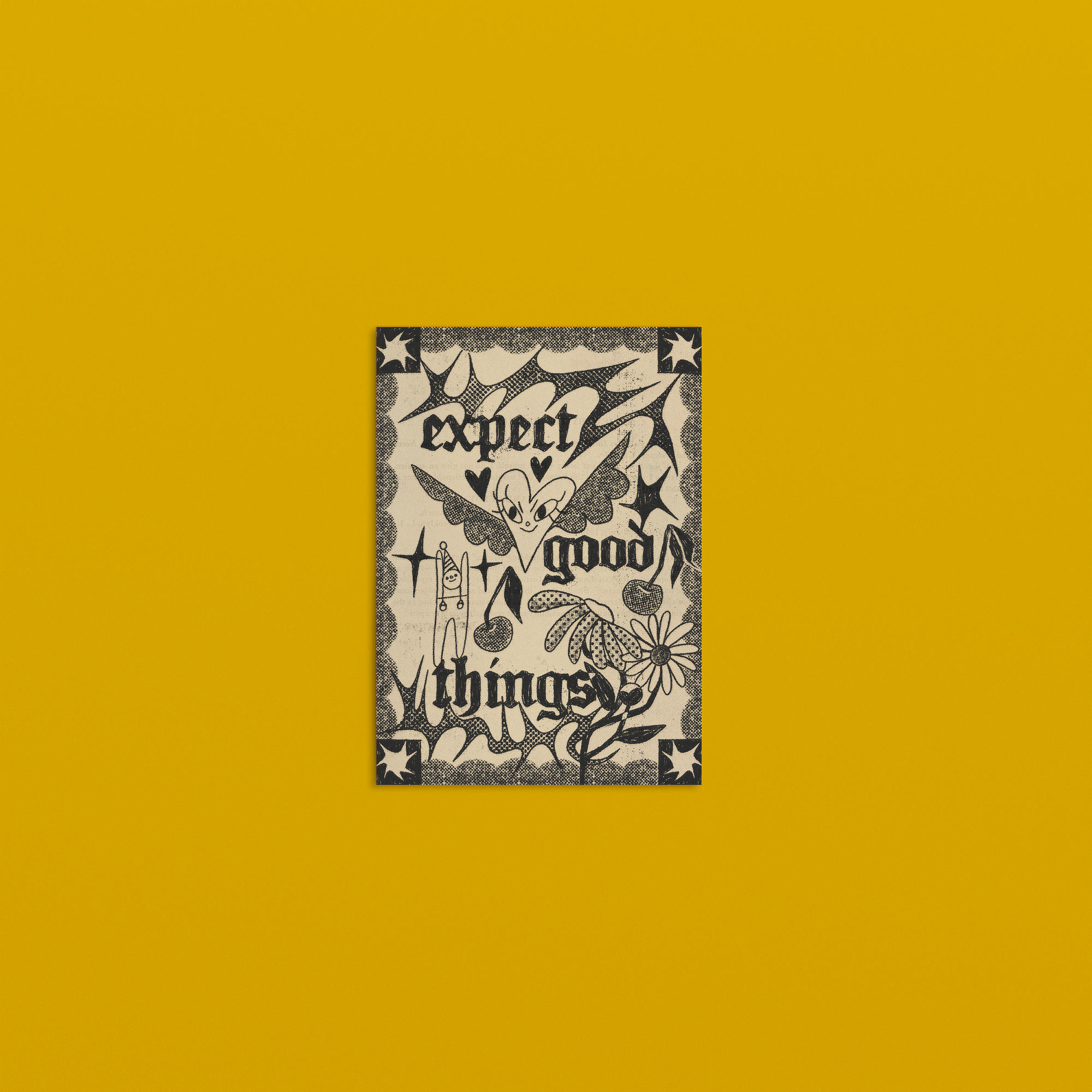 Expect Good Things Art Print