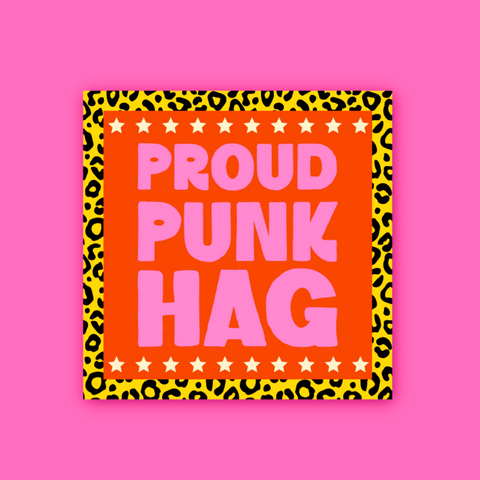 Proud Punk Hag Sticker
