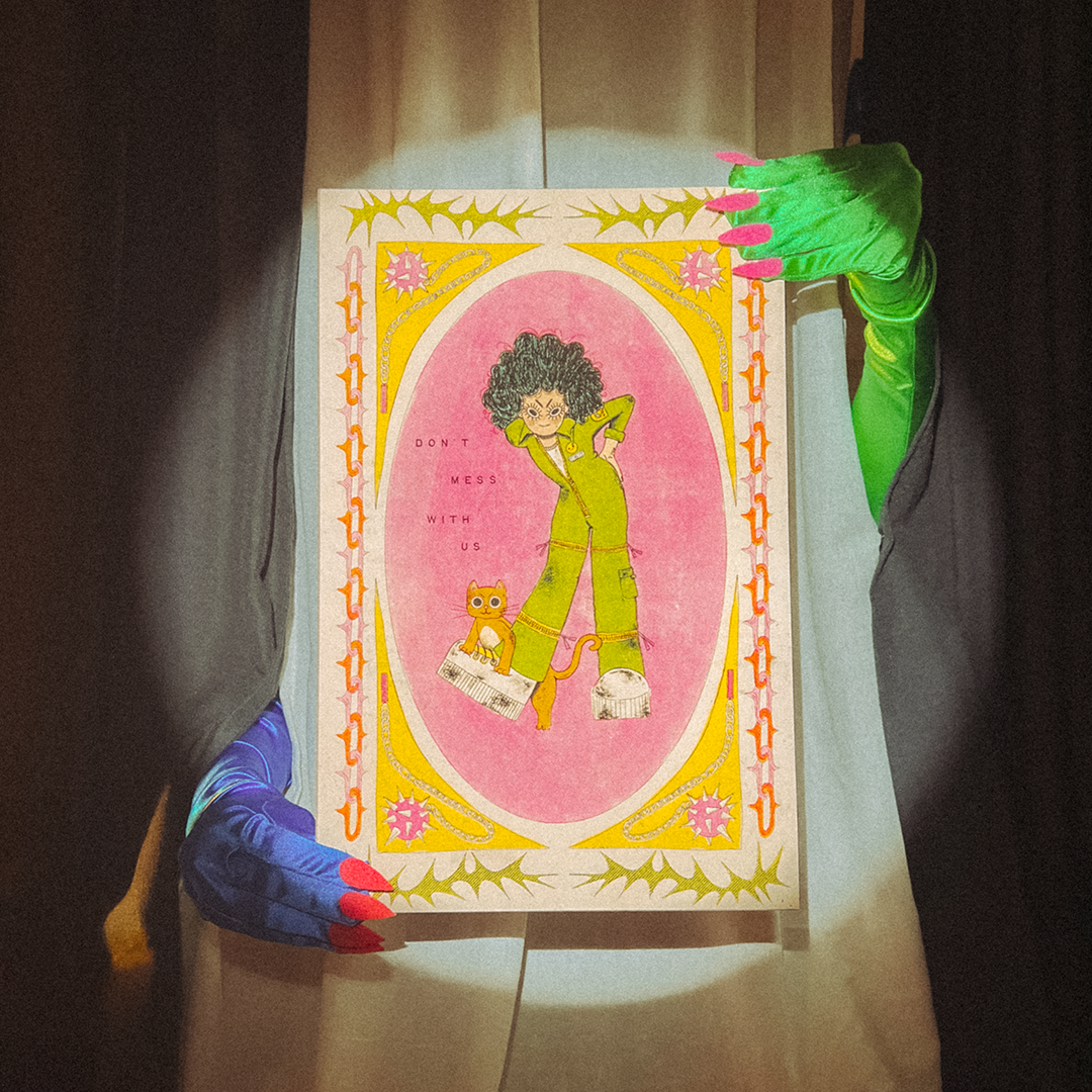 Don't Mess With Us Art Print